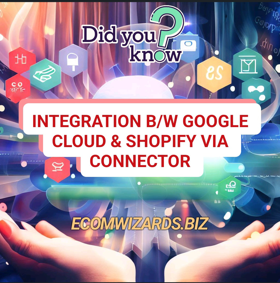 Google Cloud Platform has introduced a new feature - a native connector designed exclusively for Shopify